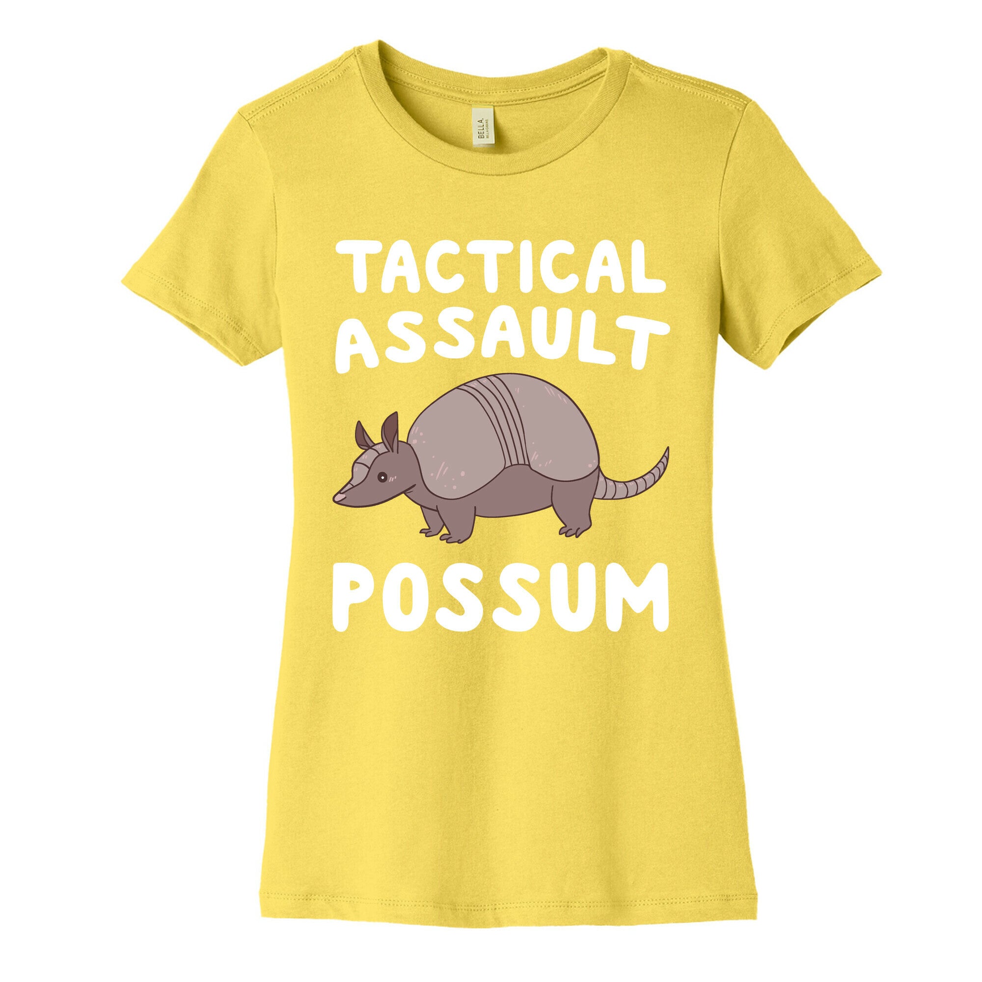Tactical Assault Possum - Armadillo Women's Cotton Tee